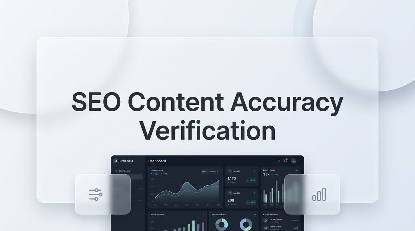 Featured image for: 8 Proven SEO Content Accuracy Verification Strategies to Build Trust and Rankings