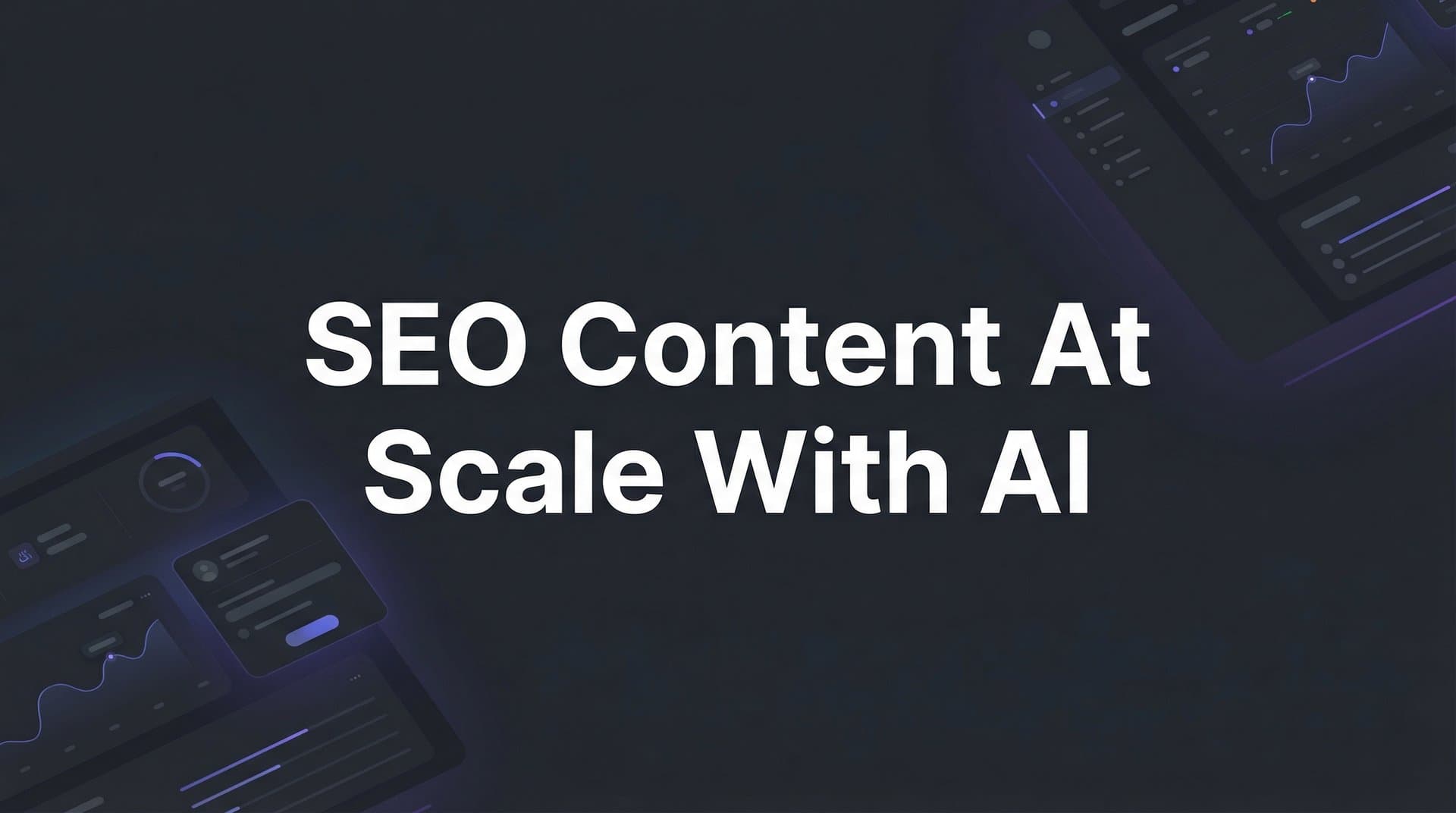 Featured image for 7 Proven Strategies to Scale SEO Content with AI in 2026