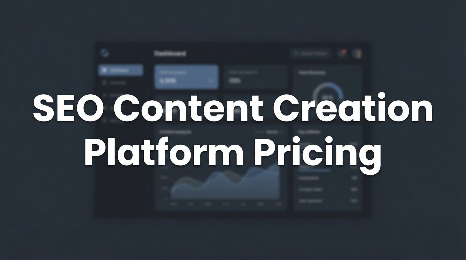 Featured image for: 9 Best SEO Content Creation Platforms: Pricing Compared for 2026
