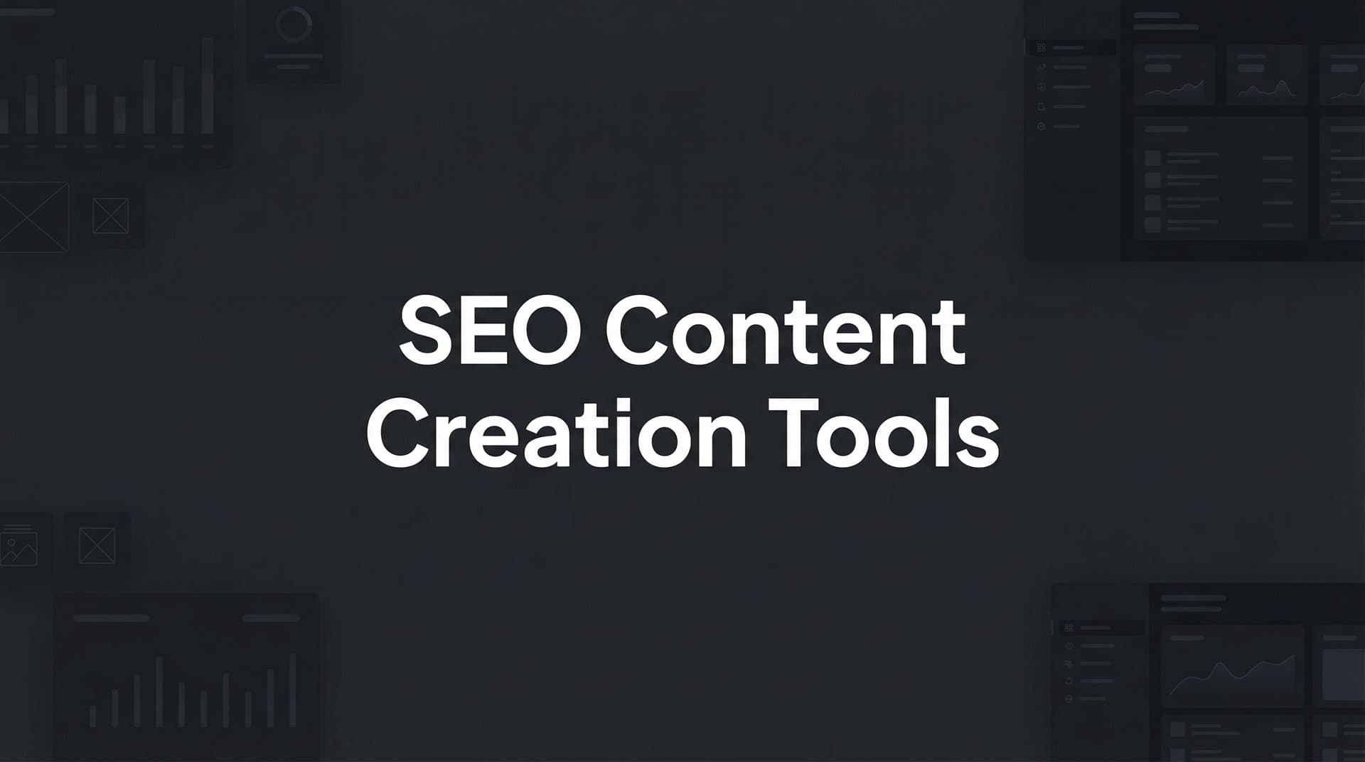 Featured image for: 9 Best SEO Content Creation Tools to Boost Organic Traffic in 2026
