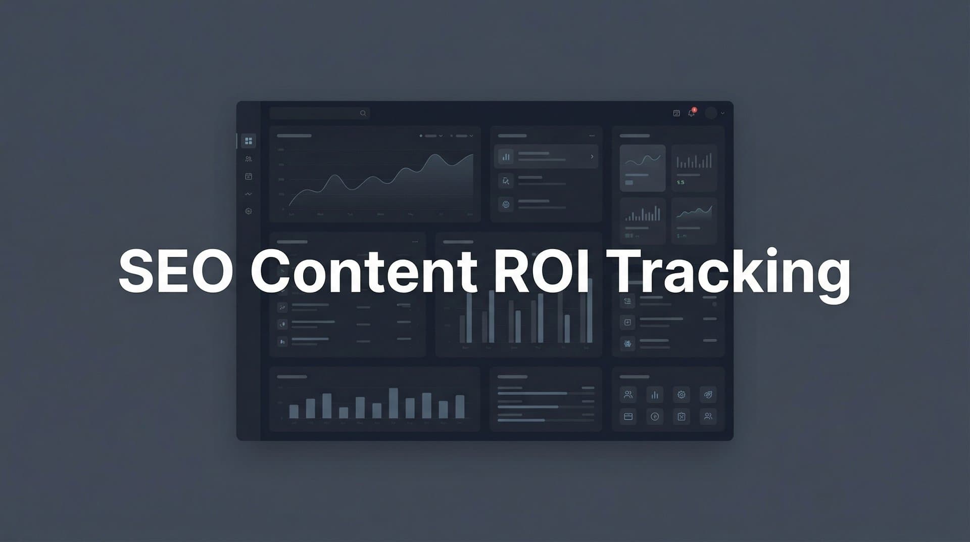Featured image for: How to Track SEO Content ROI: A Step-by-Step Framework for Proving Content Value