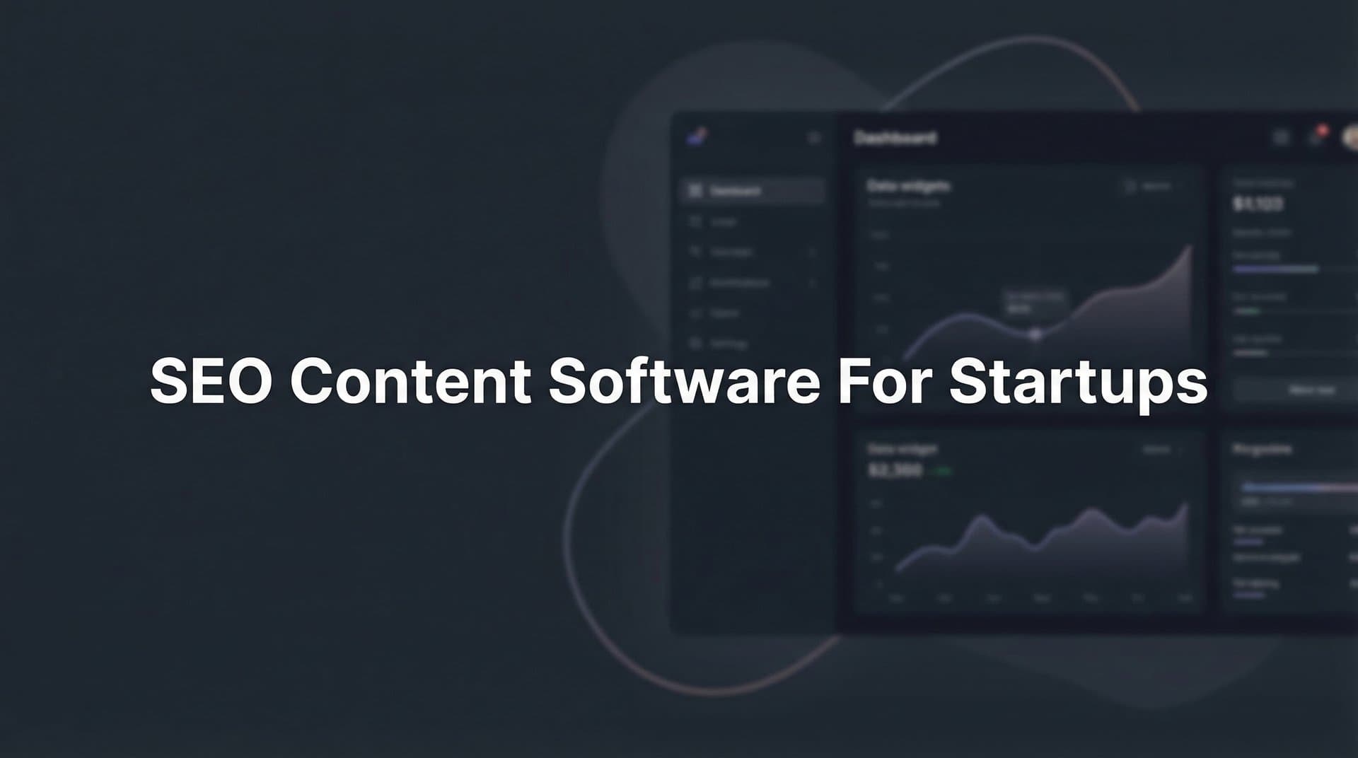 Featured image for: 9 Best SEO Content Software for Startups in 2026