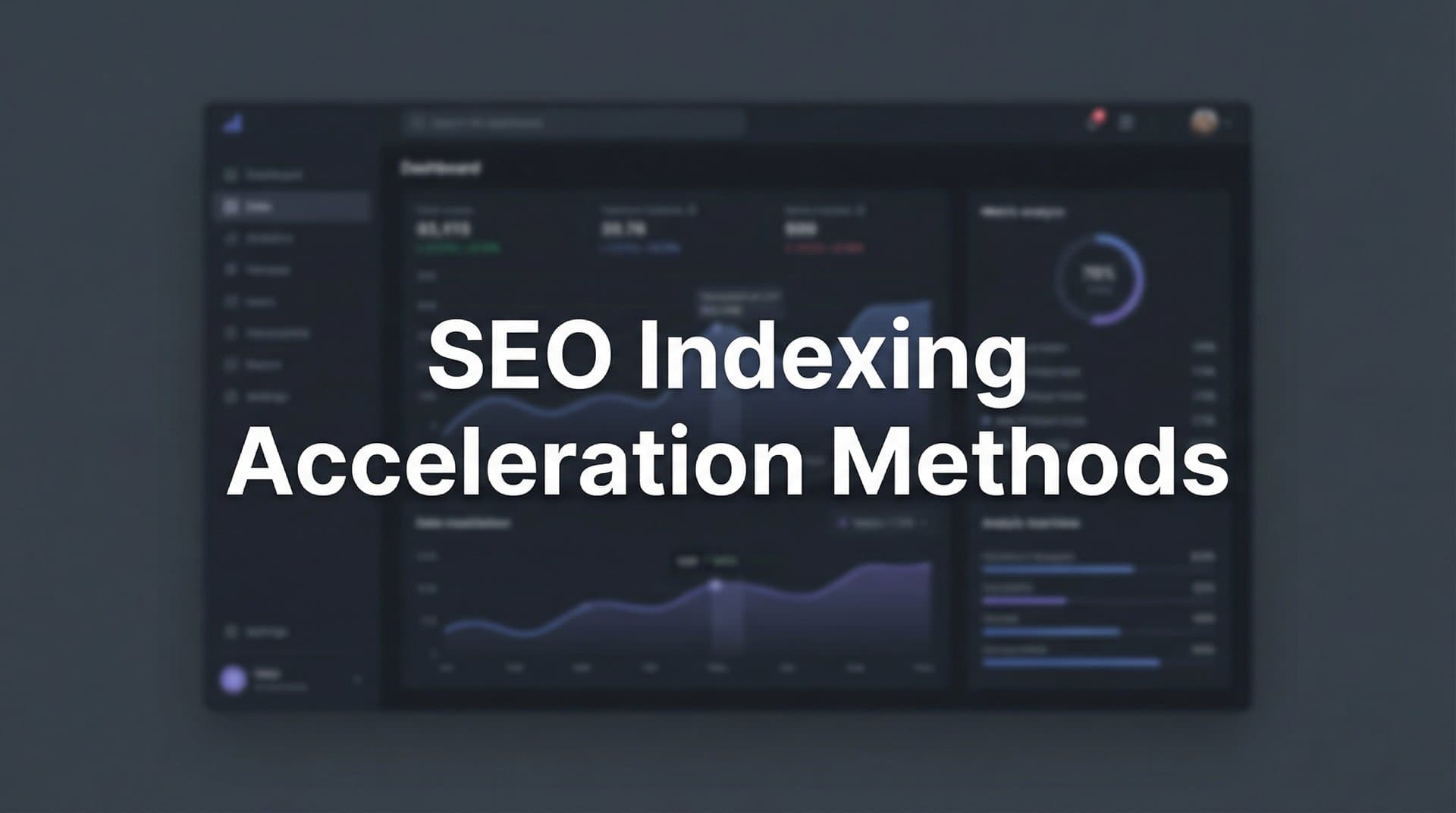 Featured image for: 8 Proven SEO Indexing Acceleration Methods to Get Your Content Discovered Faster