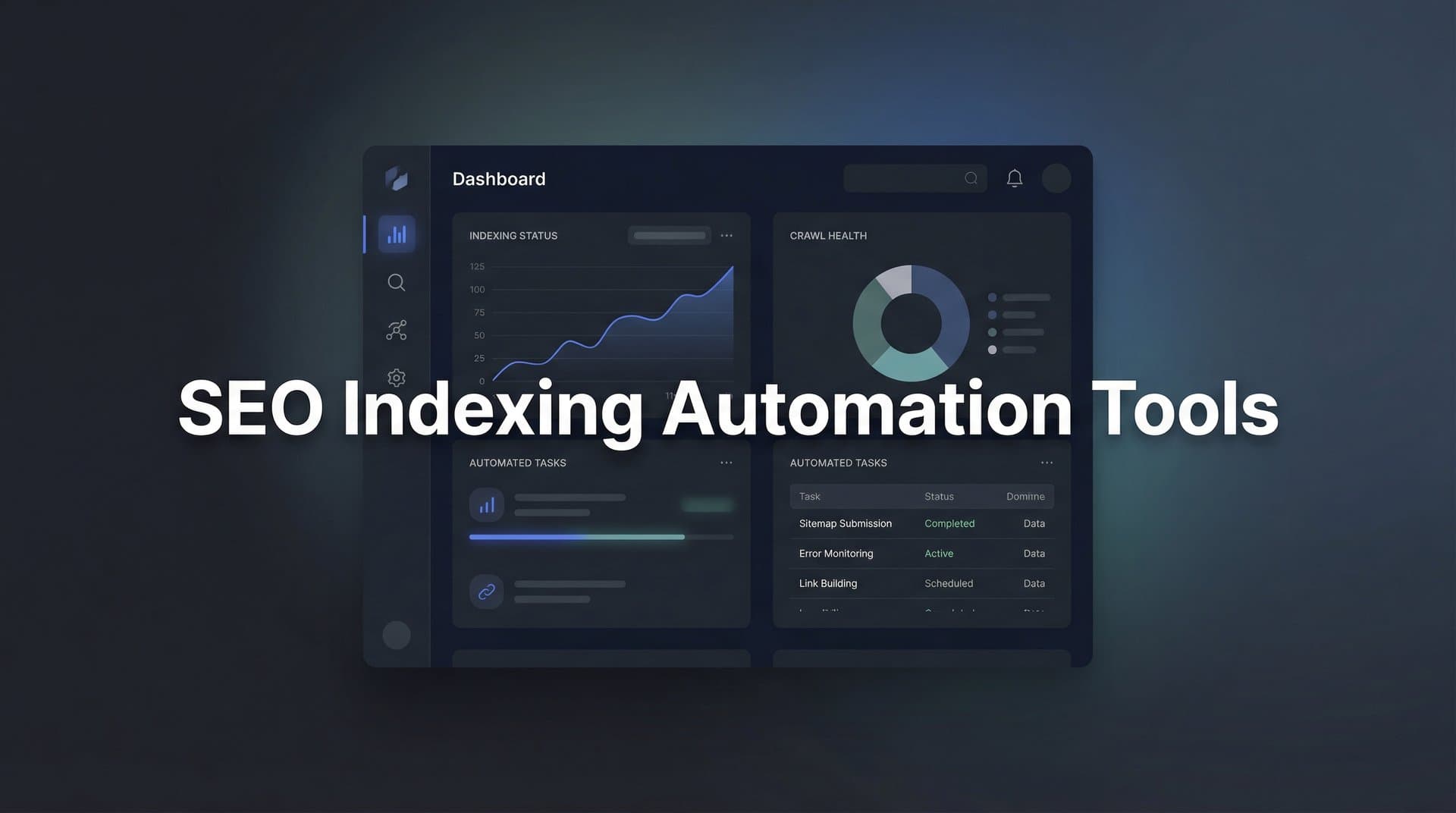 Featured image for: 9 Best SEO Indexing Automation Tools to Get Your Content Discovered Faster in 2026