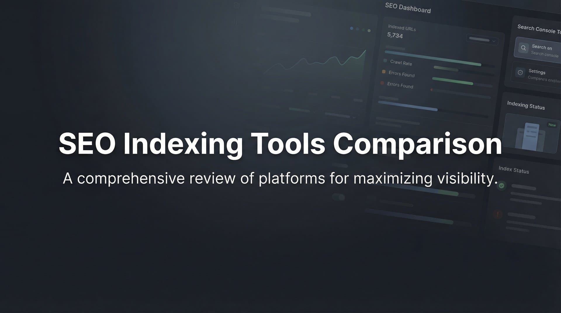 Featured image for: 9 Best SEO Indexing Tools Compared: Speed Up Your Google Discovery in 2026