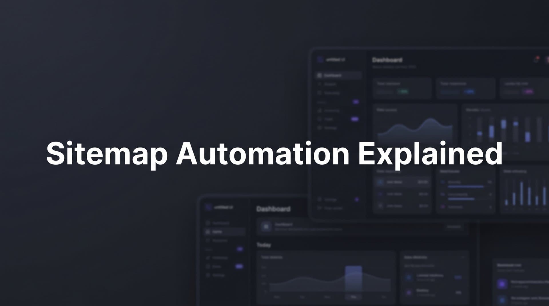 Featured image for: Sitemap Automation Explained: How to Keep Search Engines Updated Without Manual Work