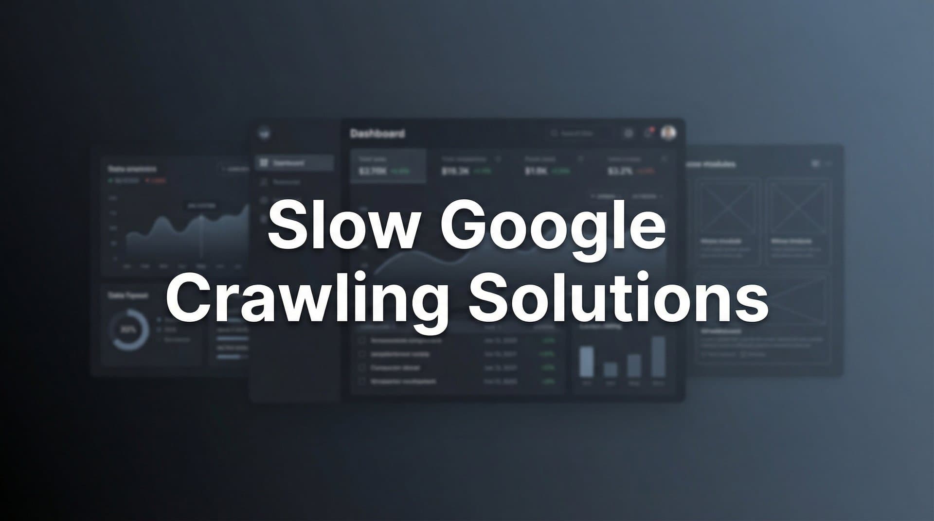 Featured image for: How to Fix Slow Google Crawling: 7 Proven Solutions for Faster Indexing