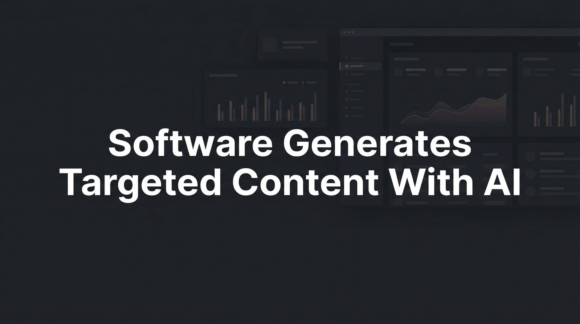 Featured image for: How Software Generates Targeted Content with AI: The Complete Explainer for Marketers