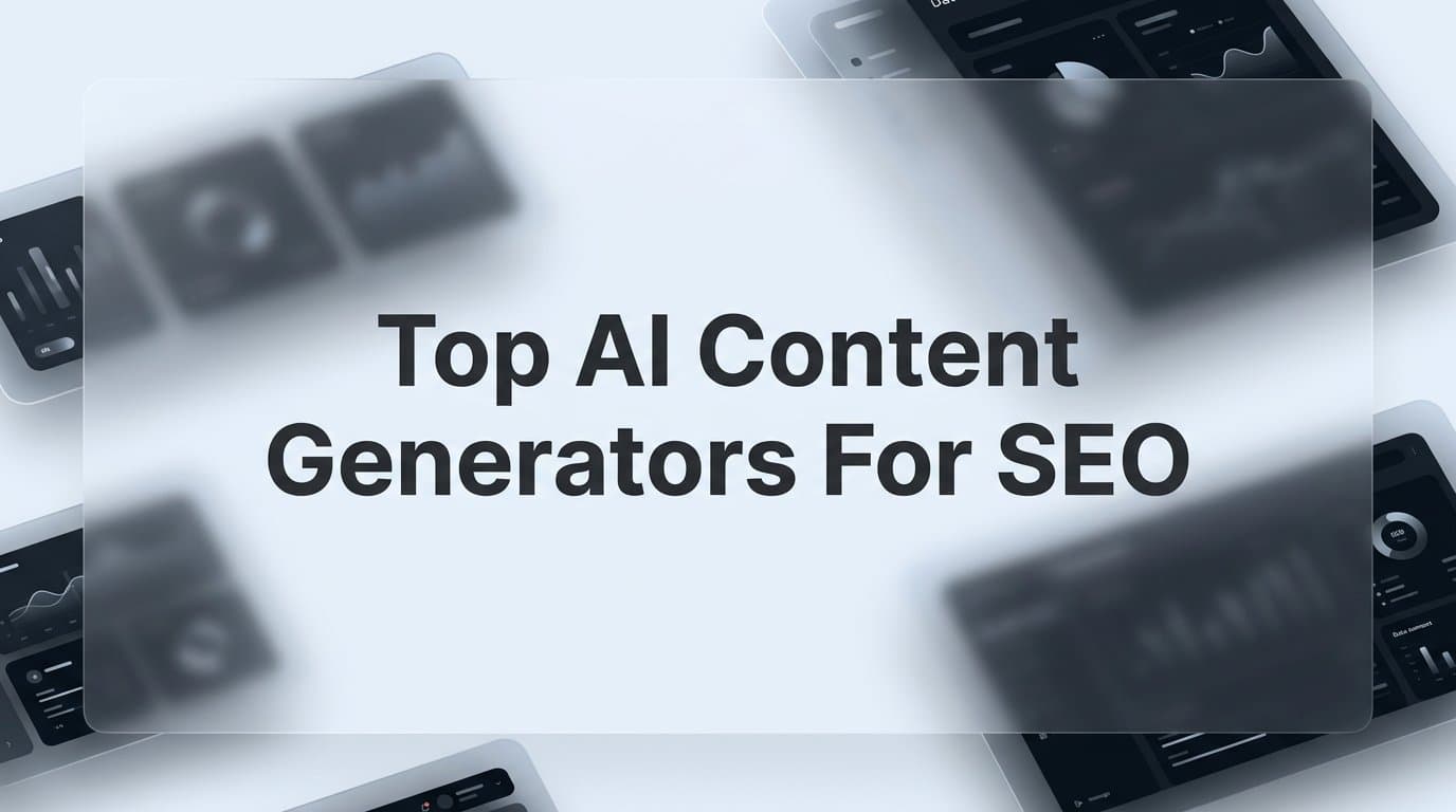 Featured image for: 9 Top AI Content Generators for SEO in 2026