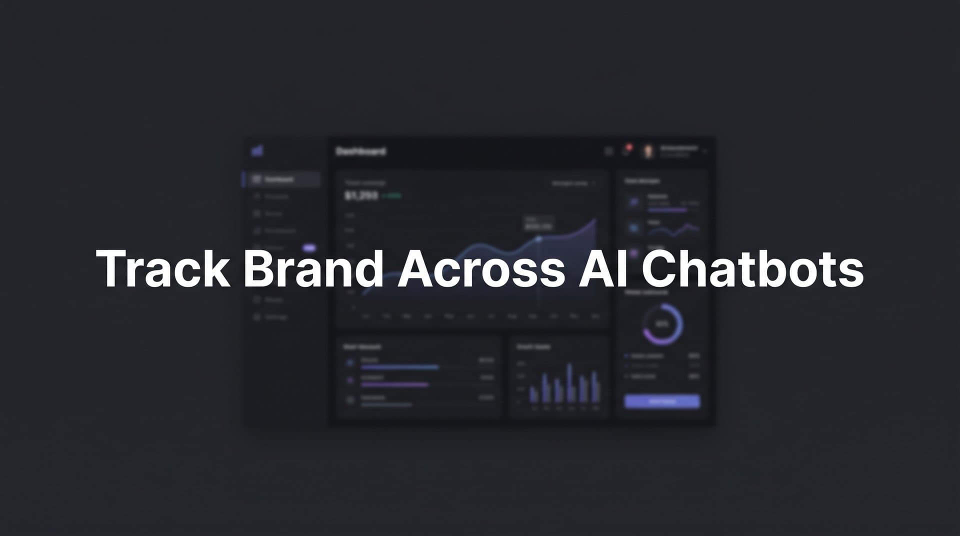 Featured image for How to Track Your Brand Across AI Chatbots: A Step-by-Step Guide