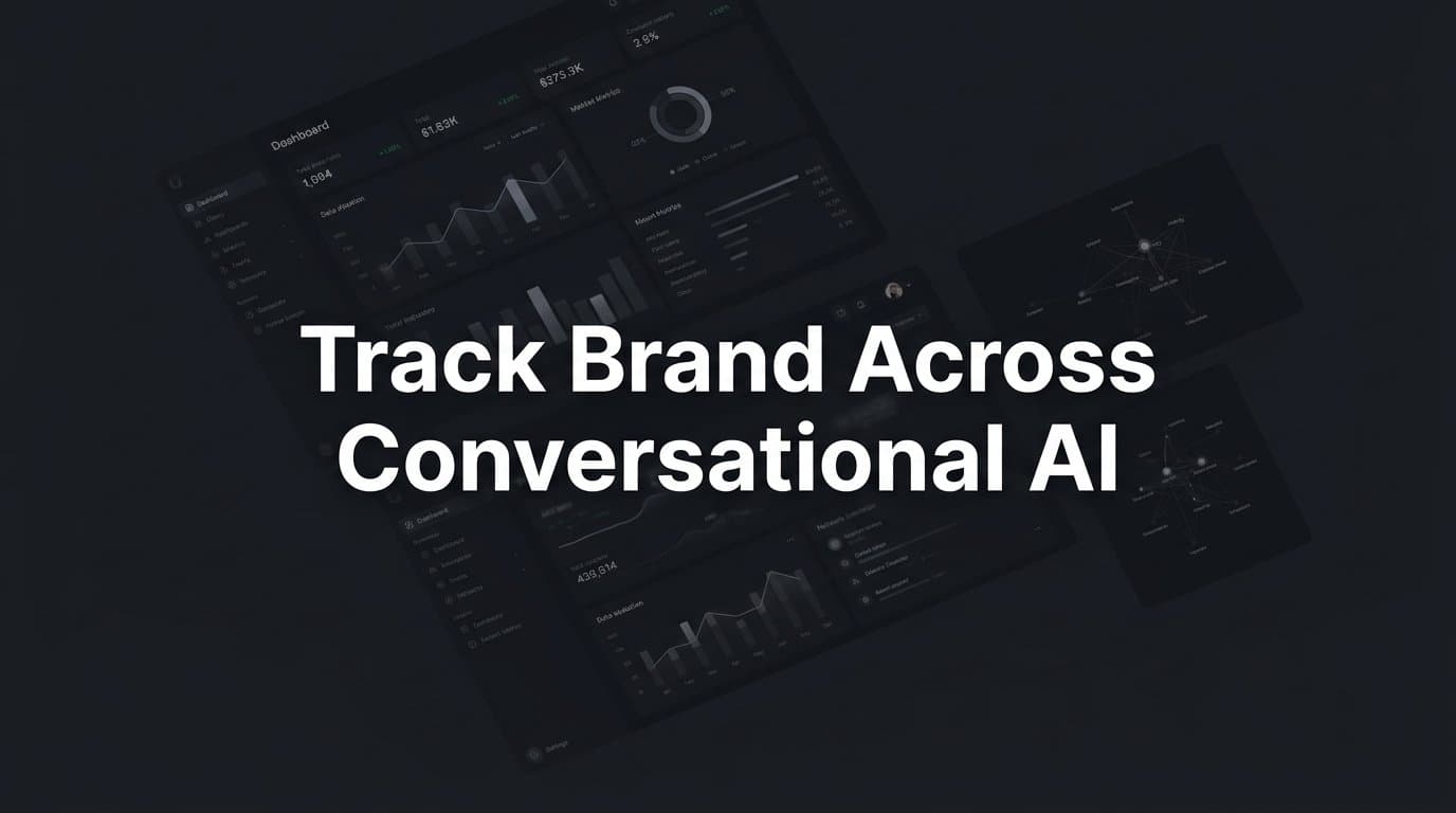 Featured image for: How to Track Your Brand Across Conversational AI: A Step-by-Step Guide