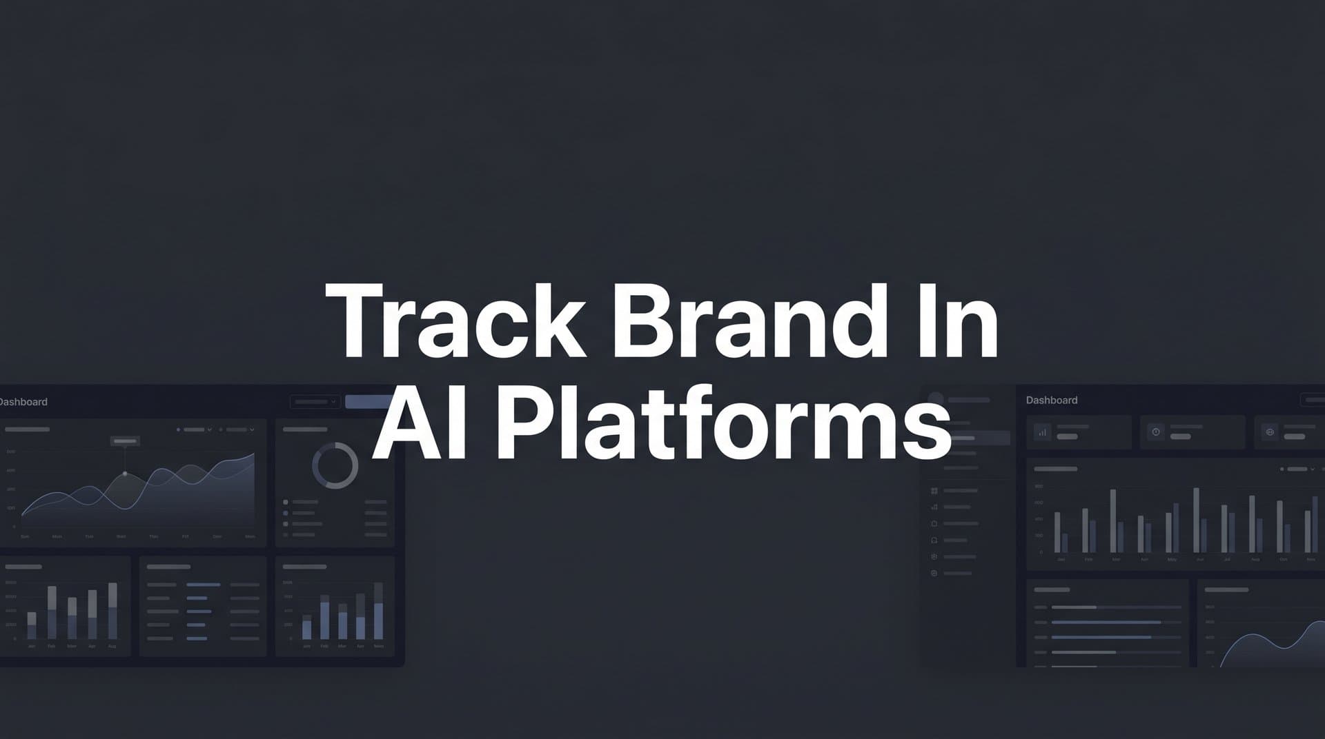 Featured image for: 9 Best Tools to Track Your Brand in AI Platforms in 2026