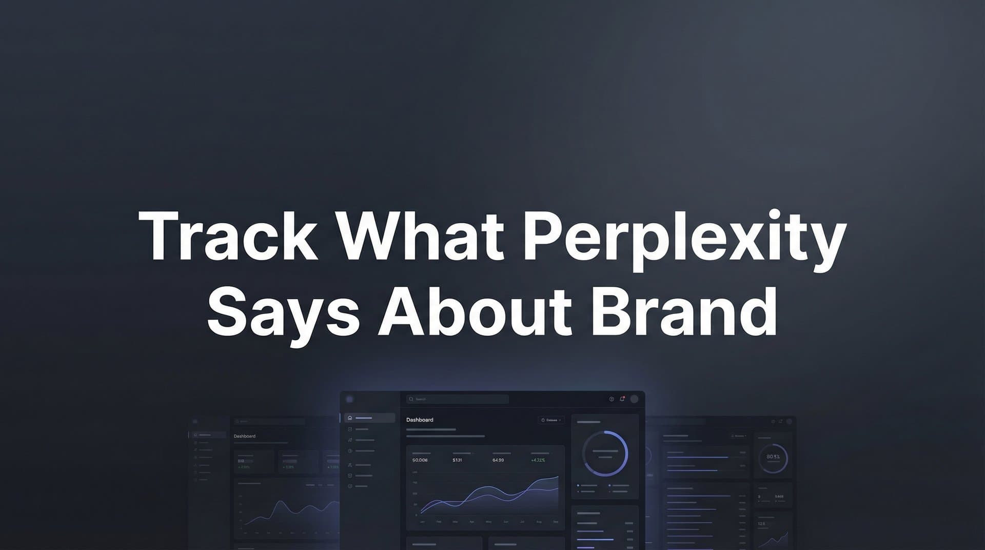 Featured image for: How to Track What Perplexity Says About Your Brand: A Step-by-Step Guide