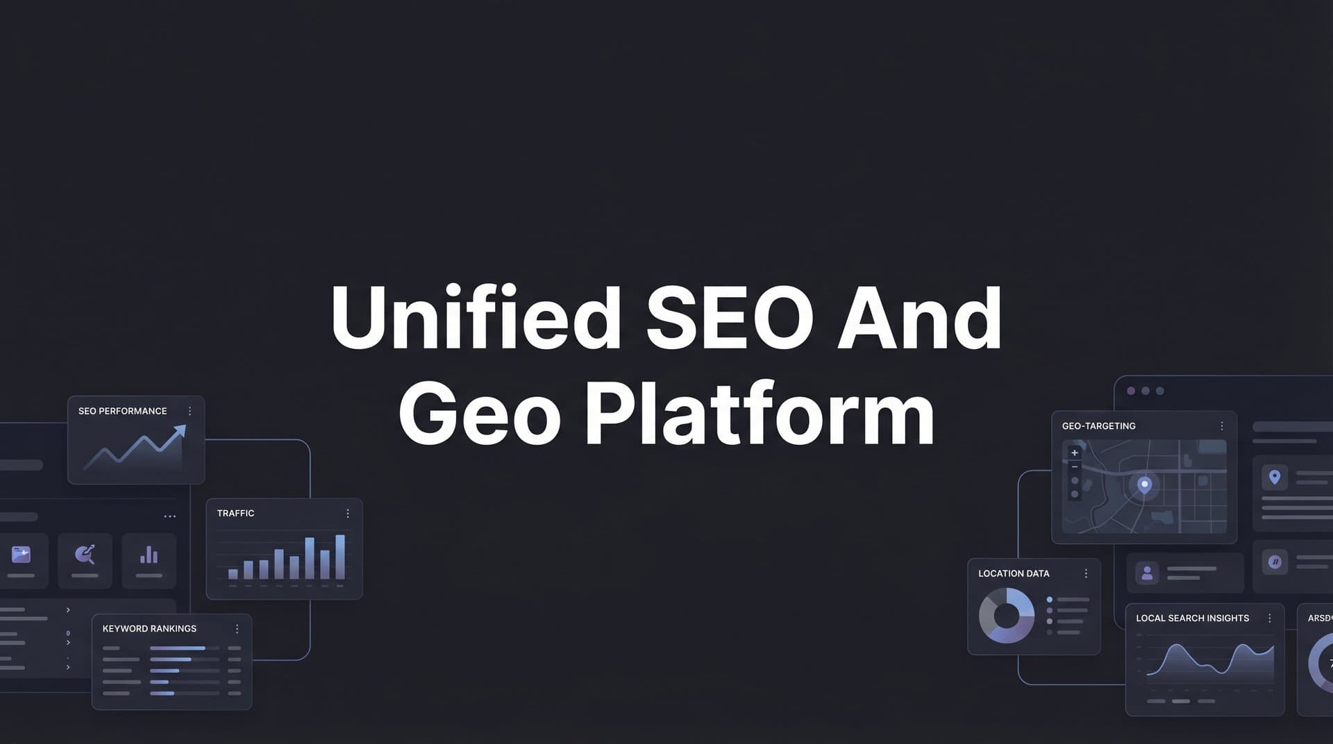 Featured image for: Unified SEO and GEO Platform: The Complete Guide to Integrated Search Optimization