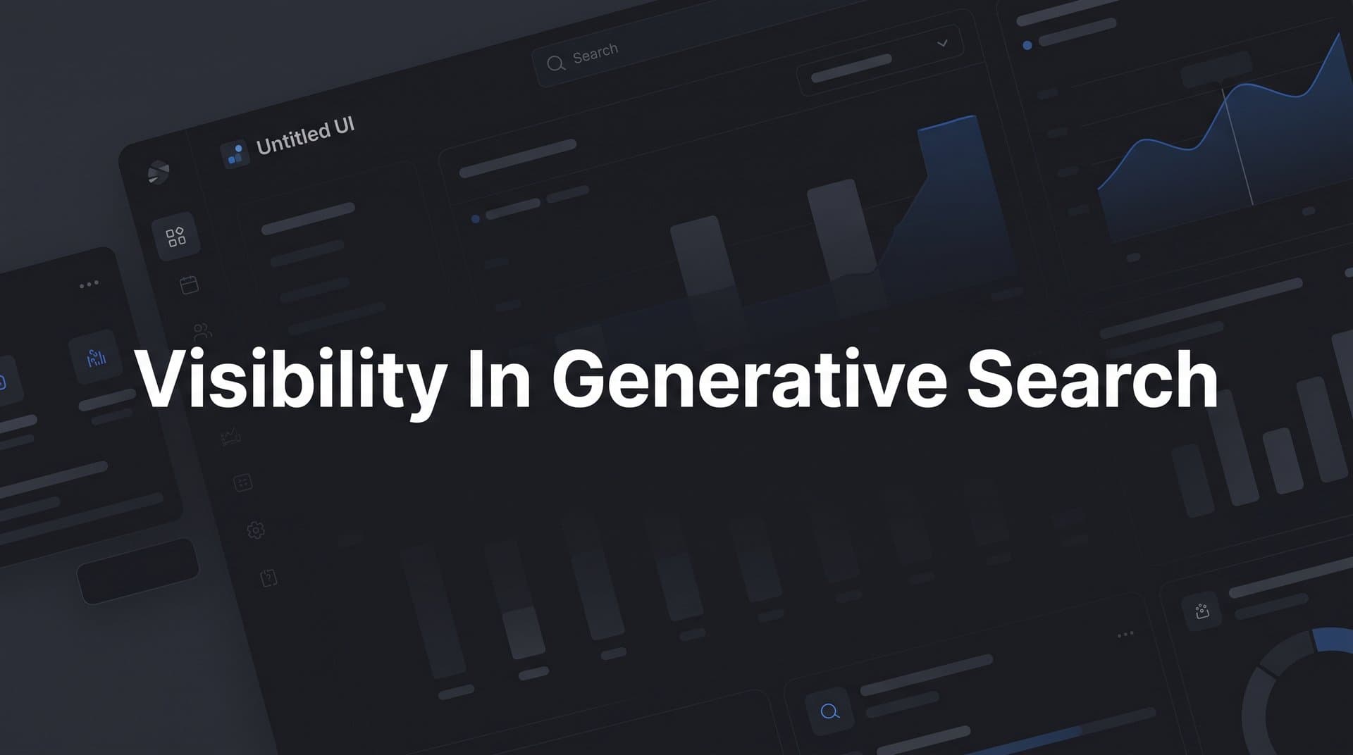 Featured image for: Visibility in Generative Search: What It Means and How to Earn It