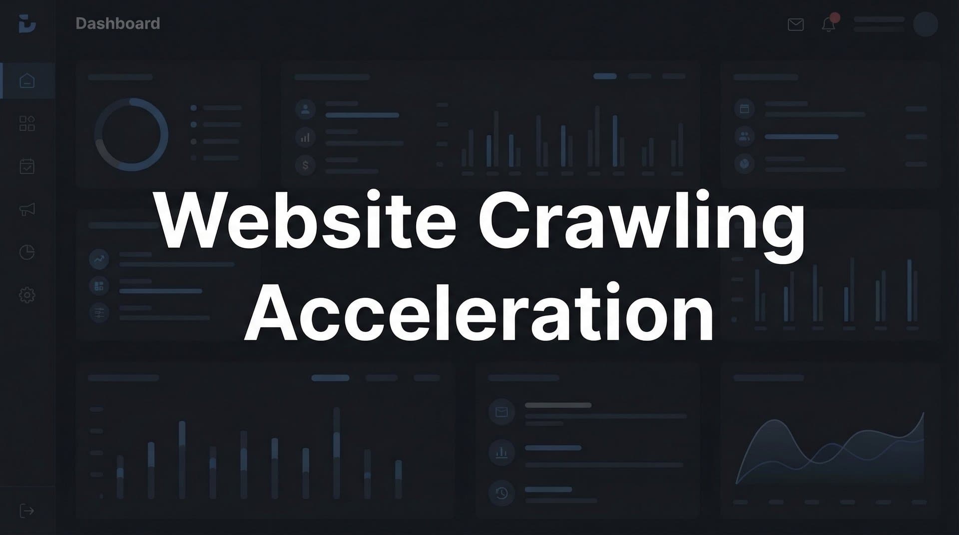 Featured image for: How to Accelerate Website Crawling: A Step-by-Step Guide to Faster Indexing