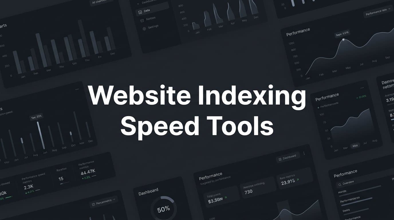 Featured image for: 6 Best Website Indexing Speed Tools in 2026