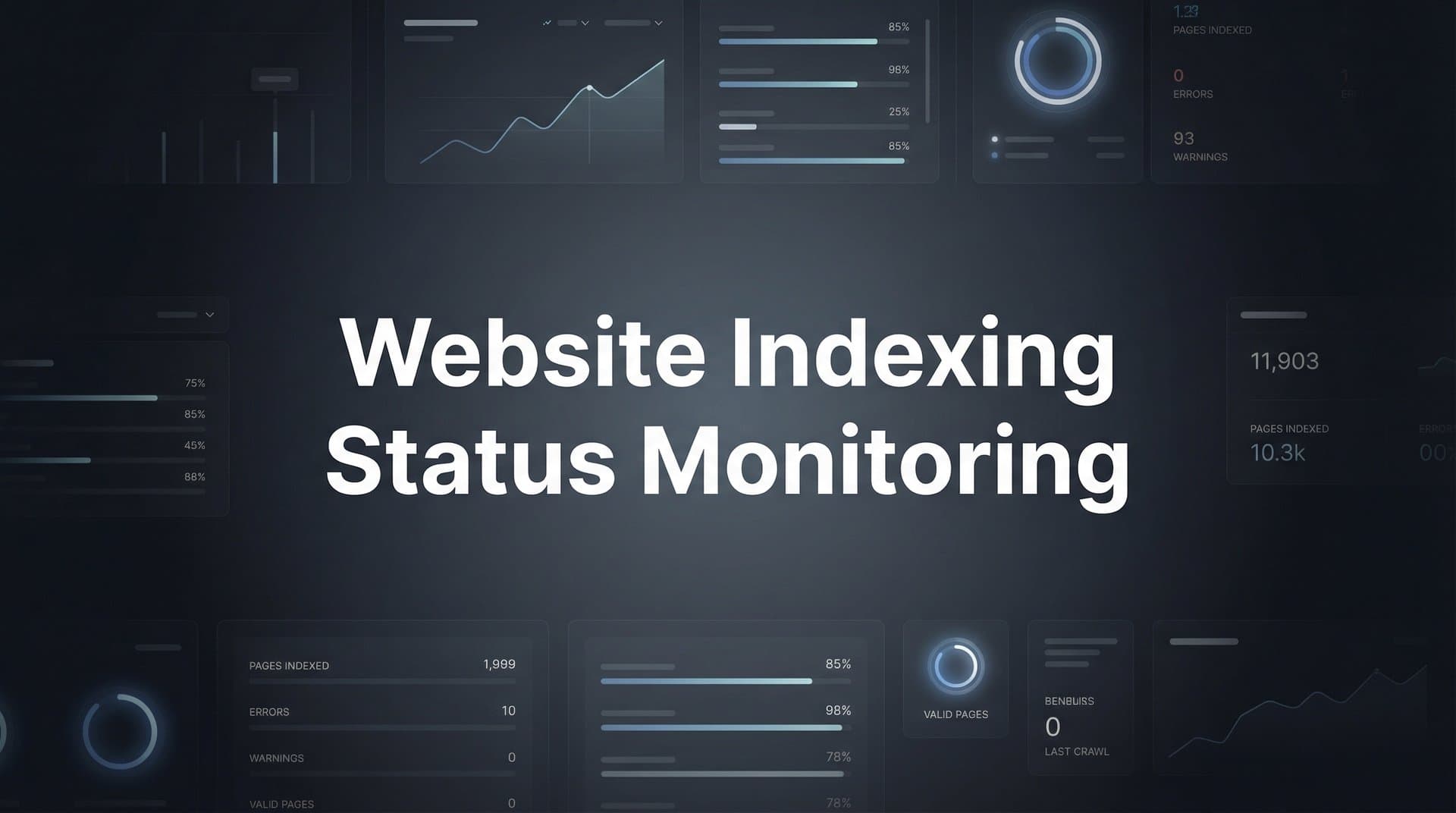 Featured image for: How to Monitor Website Indexing Status: A Step-by-Step Guide for Faster Search Visibility