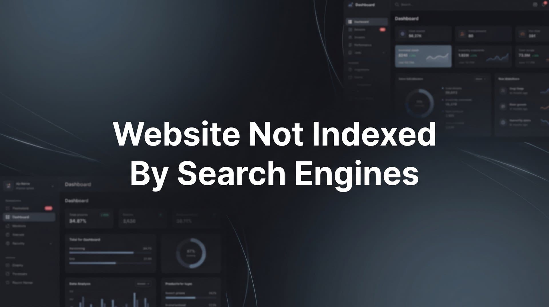 Featured image for: How to Fix a Website Not Indexed by Search Engines: 7 Steps to Get Found