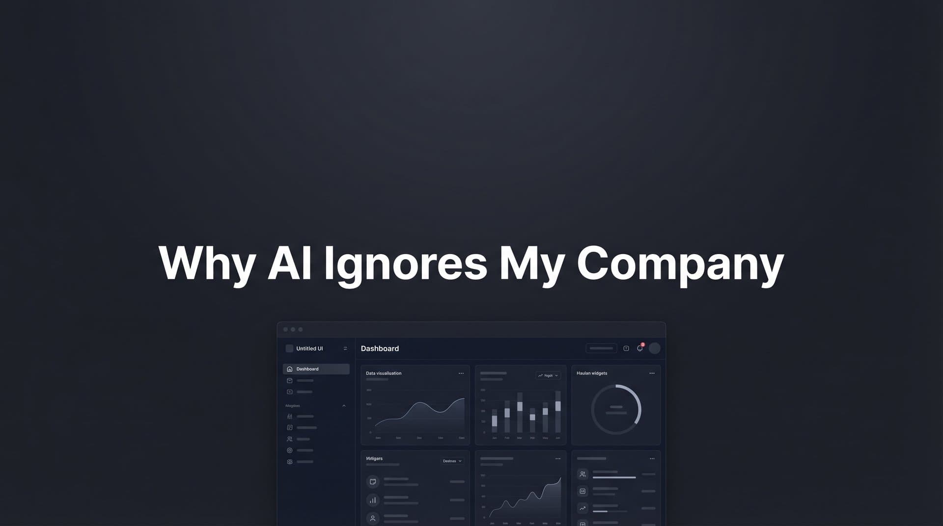 Featured image for: Why AI Ignores My Company: The Hidden Factors Blocking Your Brand from AI Search Results