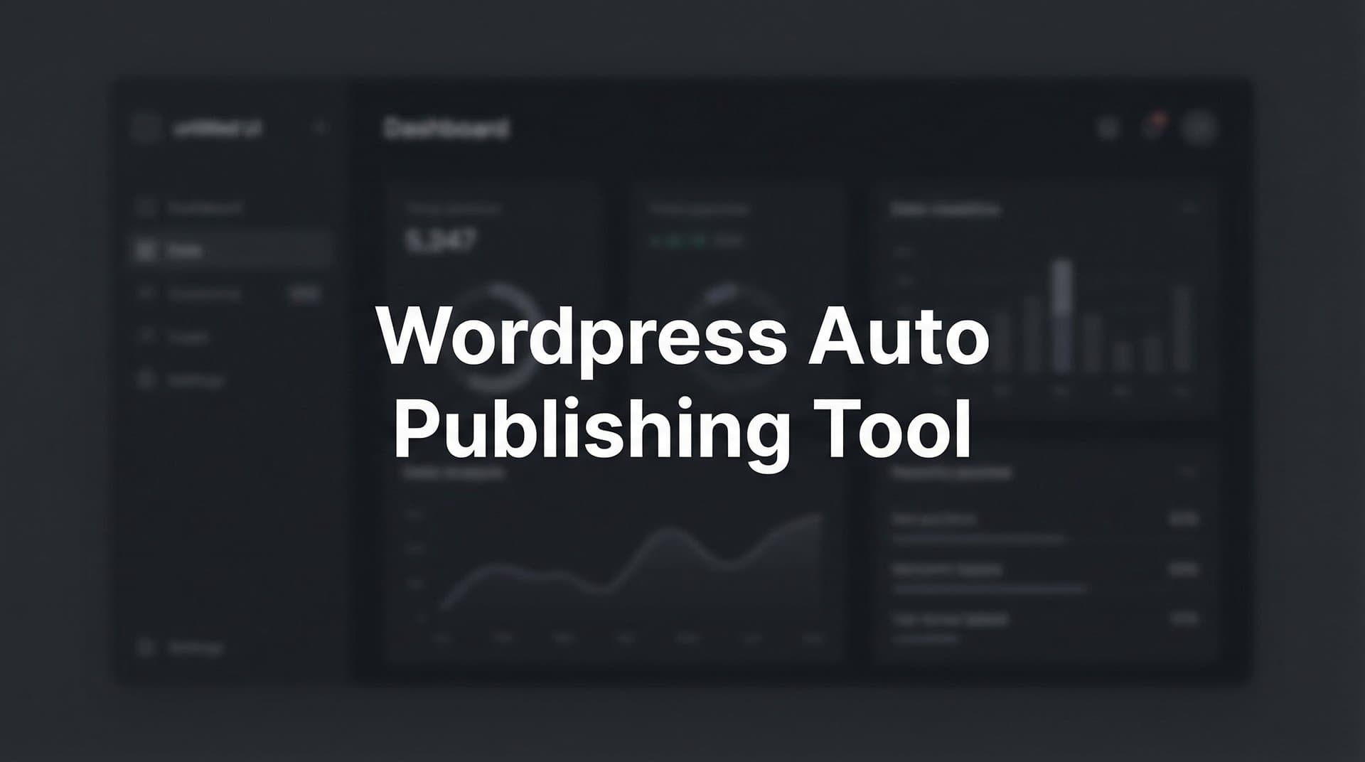 Featured image for: 9 Best WordPress Auto Publishing Tools in 2026