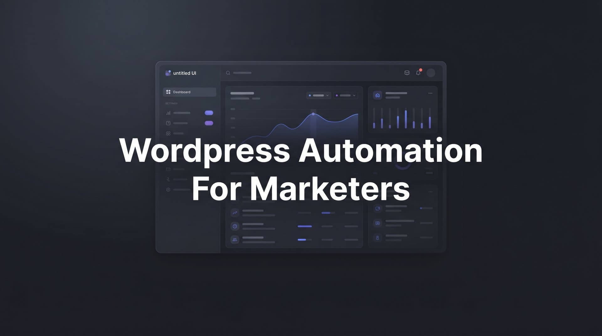 Featured image for: 7 WordPress Automation Strategies Every Marketer Needs in 2026