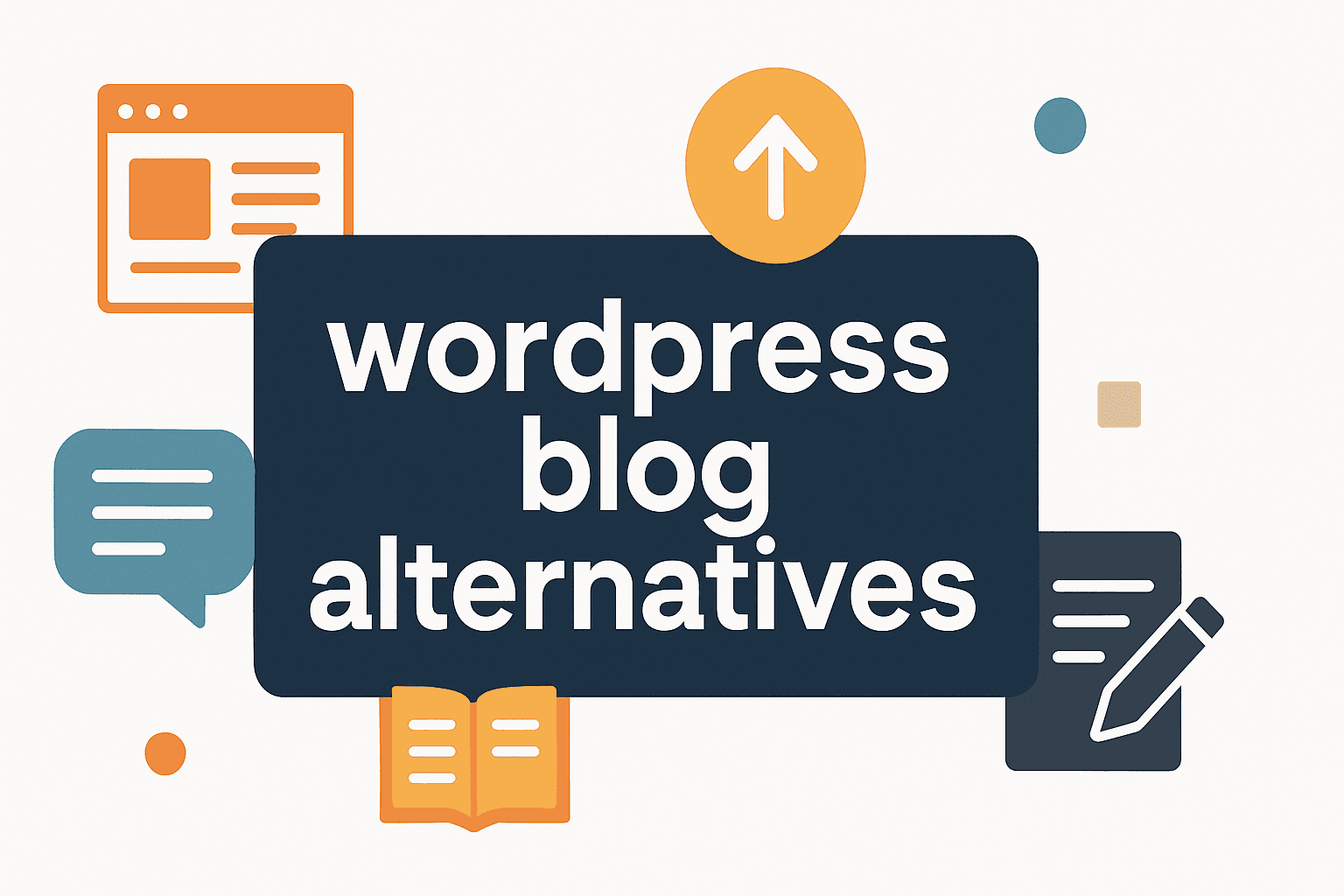 Featured image for: 7 Innovative Wordpress Blog Alternatives To Simplify Your Blogging Experience