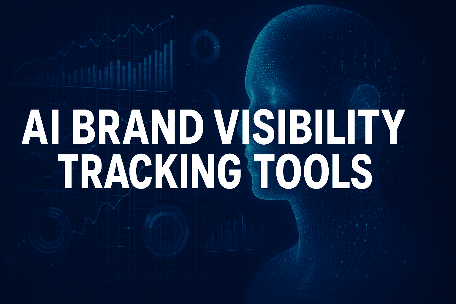 Featured image for: Top 7 AI Brand Visibility Tracking Tools To Monitor Your Presence Across Chatgpt, Claude, And Beyond