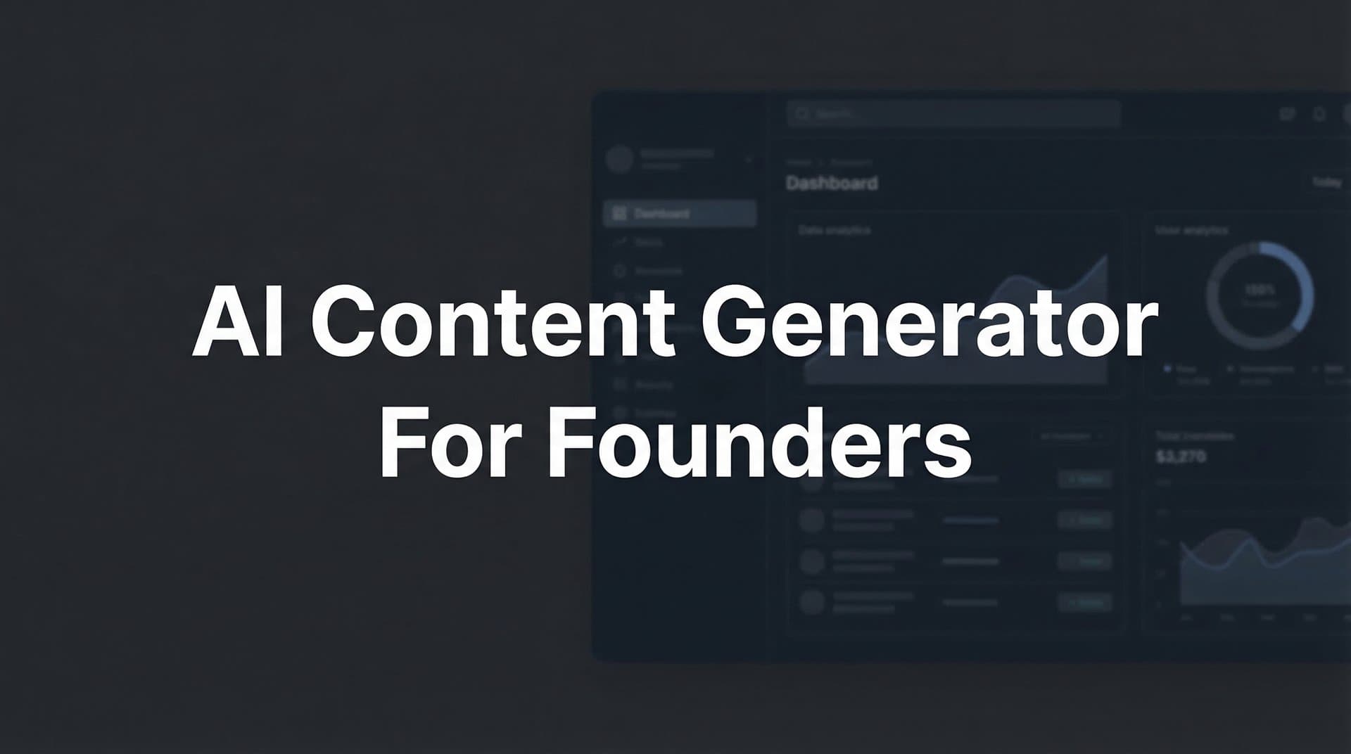 Contnet Generate AI Content Generator For Founders: 7 Key Strategies