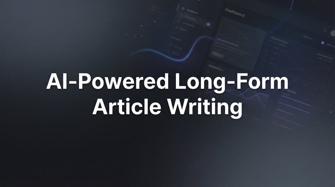 Long Form Article Layout AI-Powered Long-Form Article Writing: 7 Strategies