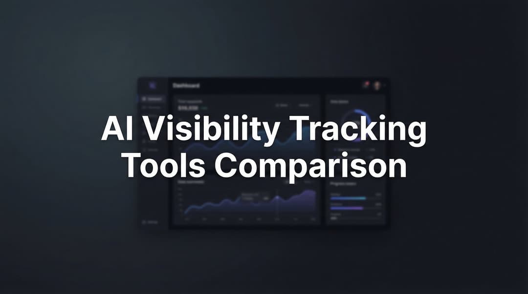 Best AI Visibility Tracking Tools Comparison Guide