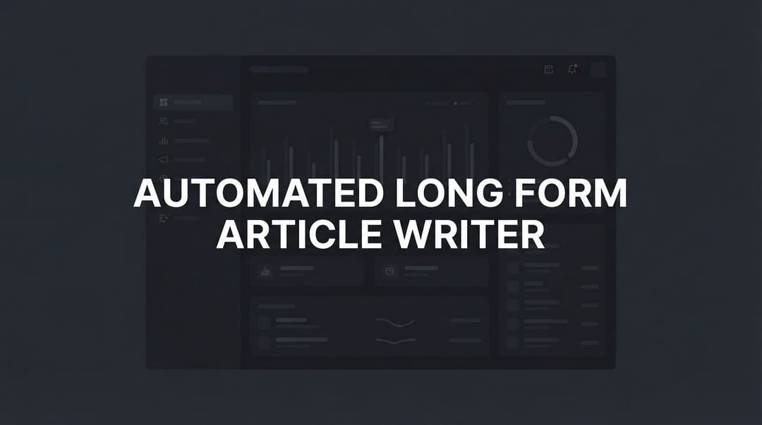 Long Form Article Layout Automated Long Form Article Writer: 7 Pro Strategies